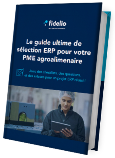 Processus de sélection ERP pour PME agroalimentaire
